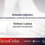 Nómadas digitales: Secuelas prácticas de la pandemia y evolución del derecho al teletrabajo internacional.