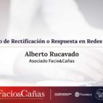 Derecho de Rectificación o Respuesta en Redes Sociales