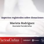 Aspectos registrales sobre donaciones