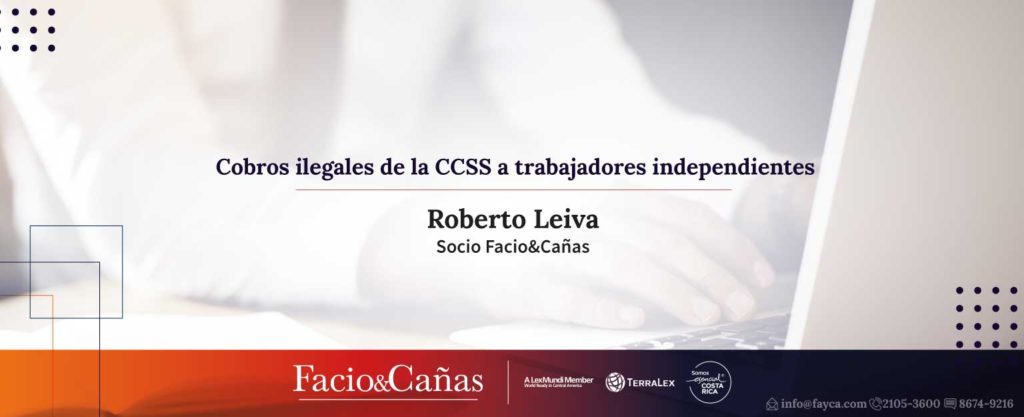 Cobros ilegales de la CCSS a trabajadores independientes