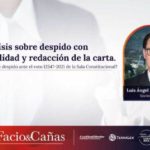 Análisis sobre despido con responsabilidad y redacción de la carta.