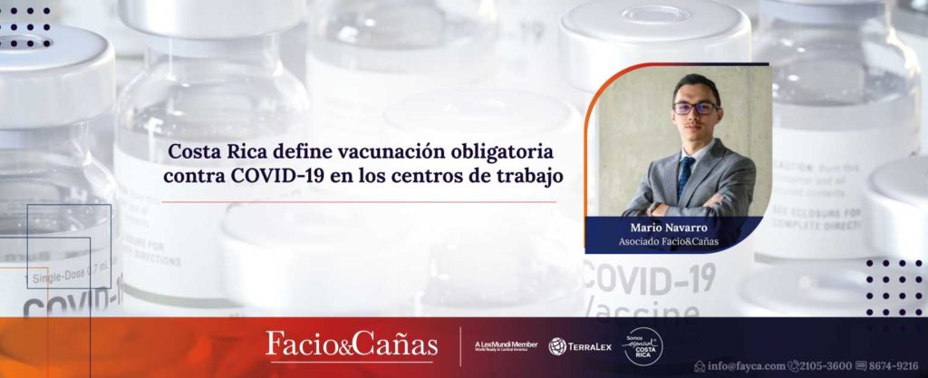 Costa Rica define vacunación obligatoria contra COVID-19 en los centros de trabajo.