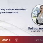 No discriminación y acciones afirmativas en las políticas laborales