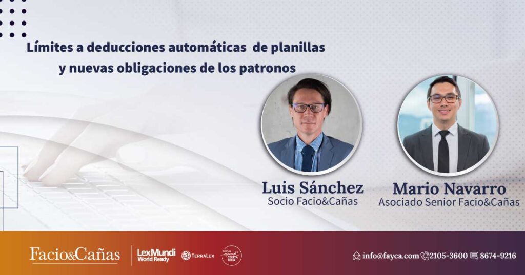 Límites a deducciones automáticas de planillas y nuevas obligaciones de los patronos