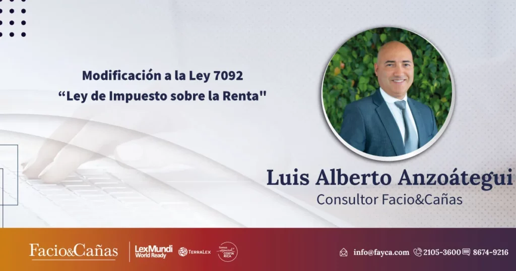 Modificación a la Ley 7092 “Ley de Impuesto sobre la Renta»